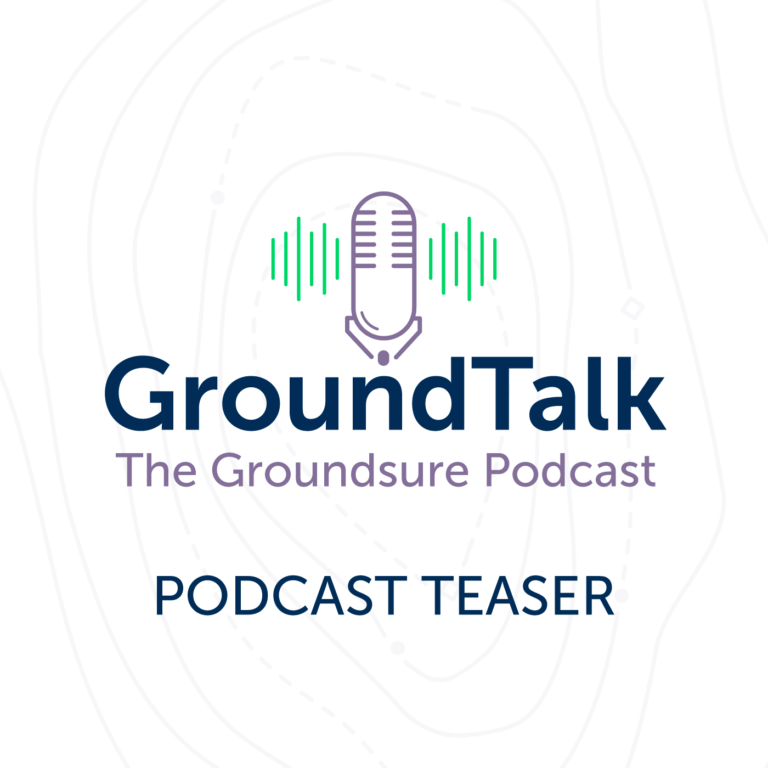 GroundTalk: The Groundsure Podcast Teaser